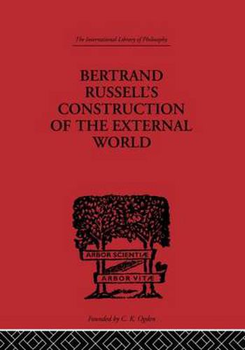 Cover image for Bertrand Russell's Construction of the External World