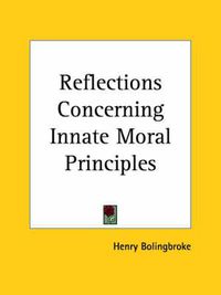 Cover image for Reflections Concerning Innate Moral Principles (1752)