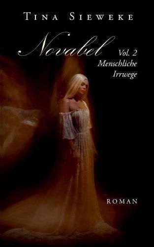 Cover image for Novabel. Vol. 2 Menschliche Irrwege: Roman