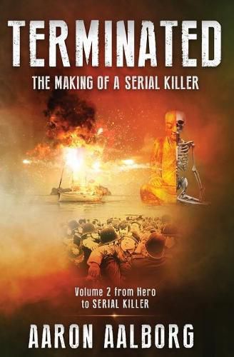 Cover image for Terminated: The Making of a Serial Killer - Volume 2