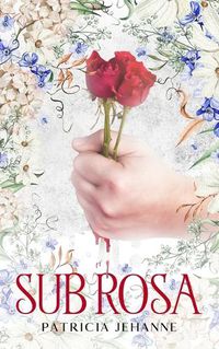 Cover image for Sub Rosa