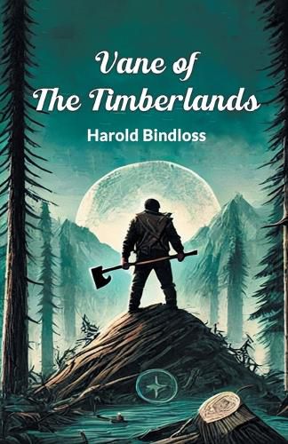 Cover image for Vane of the Timberlands (Edition2024)