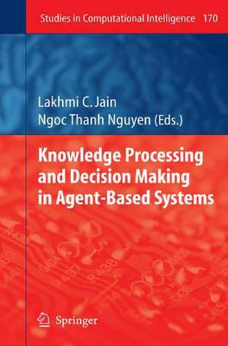 Cover image for Knowledge Processing and Decision Making in Agent-Based Systems