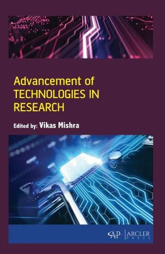 Cover image for Advancement of Technologies in Research