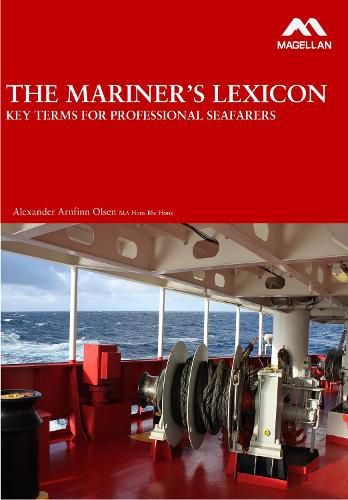 The Mariner's Lexicon: Key Terms for Professional Seafarers