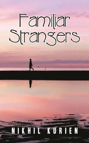 Cover image for Familiar Strangers