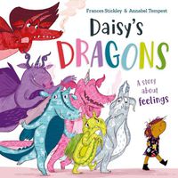 Cover image for Daisy's Dragons: a story about feelings