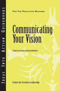 Cover image for Communicating Your Vision