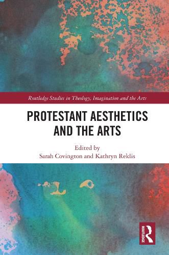 Cover image for Protestant Aesthetics and the Arts