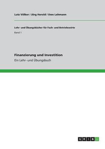 Cover image for Finanzierung und Investition: Ein Lehr- und UEbungsbuch