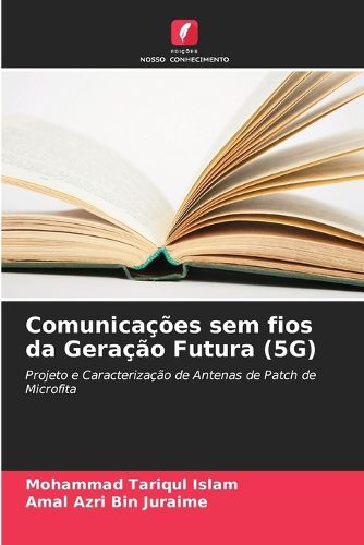 Cover image for Comunicacoes sem fios da Geracao Futura (5G)
