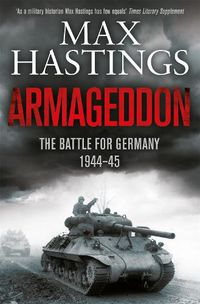 Cover image for Armageddon: The Battle for Germany 1944-45