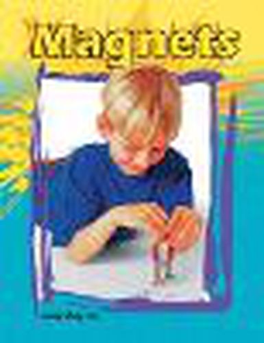 Cover image for Rigby Literacy Fluent Level 3: Magnets (Reading Level 21/F&P Level L)