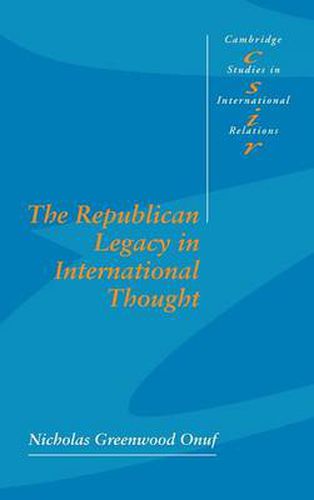 Cover image for The Republican Legacy in International Thought