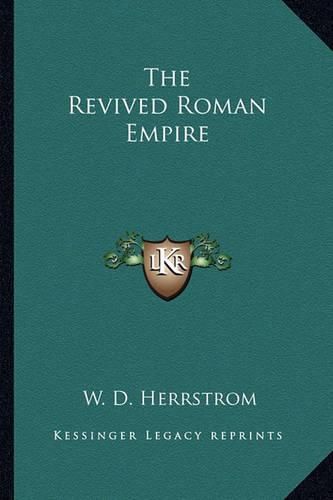 Cover image for The Revived Roman Empire