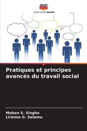 Cover image for Pratiques et principes avances du travail social