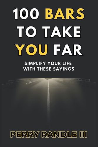 Cover image for 100 Bars To Take You Far