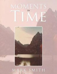 Cover image for Moments in Time