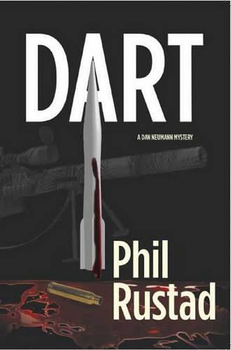 Cover image for Dart: A Dan Neumann Mystery