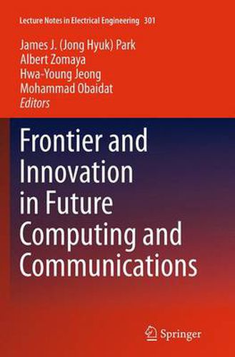 Cover image for Frontier and Innovation in Future Computing and Communications