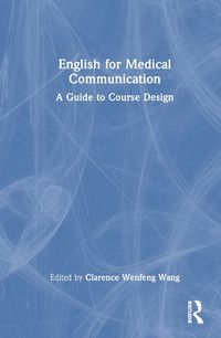 Cover image for English for Medical Communication