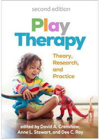 Cover image for Play Therapy, Second Edition