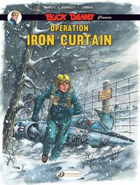 Cover image for Buck Danny Classics Vol. 5: Operation Iron Curtain