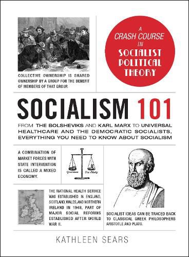 Cover image for Socialism 101: From the Bolsheviks and Karl Marx to Universal Healthcare and the Democratic Socialists, Everything You Need to Know about Socialism