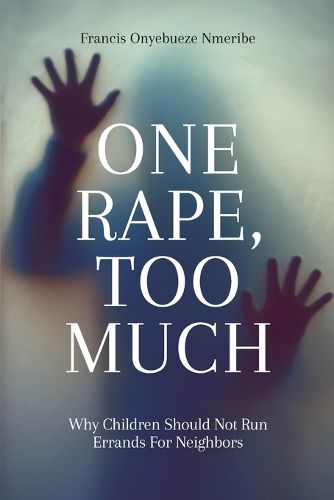 Cover image for One Rape, Too Much