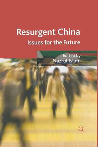 Cover image for Resurgent China: Issues for the Future