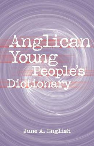 Cover image for Anglican Young People's Dictionary