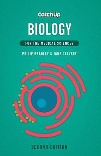 Cover image for Catch Up Biology, second edition: For the Medical Sciences