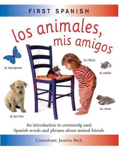 Cover image for First Spanish: Los Animales