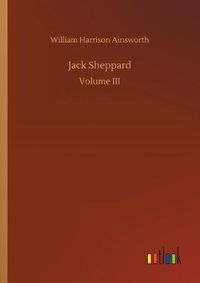 Cover image for Jack Sheppard