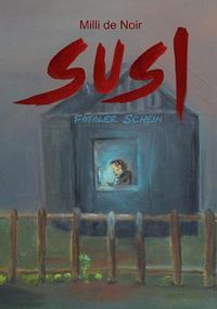 Cover image for Susi: Fataler Schein