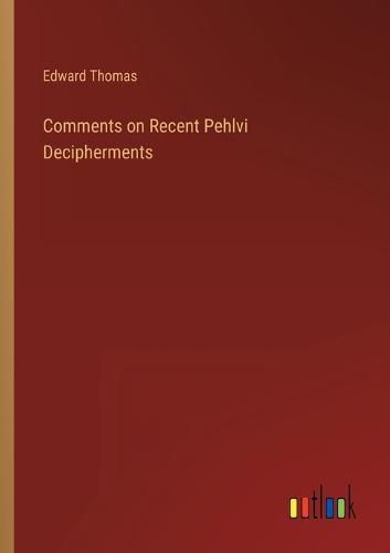 Cover image for Comments on Recent Pehlvi Decipherments