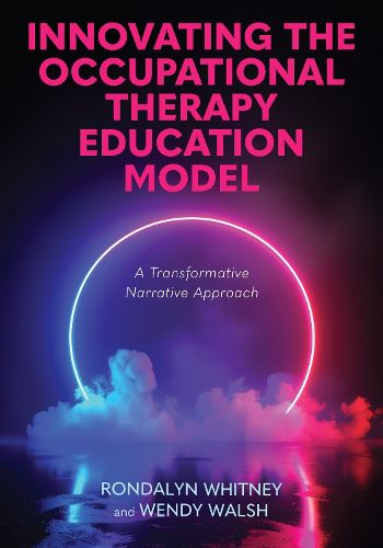 Cover image for Innovating the Occupational Therapy Education Model
