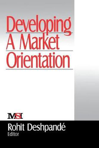 Cover image for Developing a Market Orientation