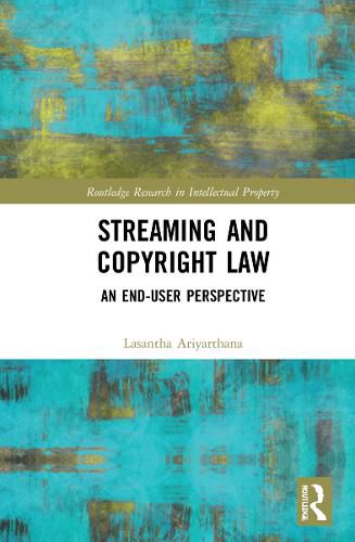 Cover image for Streaming and Copyright Law: An end-user perspective