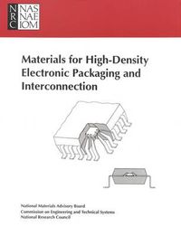 Cover image for Materials for High-Density Electronic Packaging and Interconnection