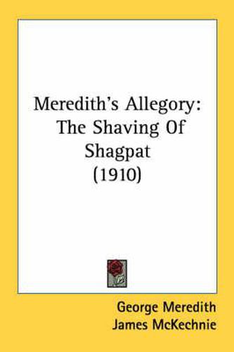 Cover image for Meredith's Allegory: The Shaving of Shagpat (1910)