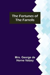 Cover image for The Fortunes of the Farrells