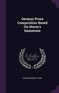 Cover image for German Prose Composition Based on Storm's Immensee