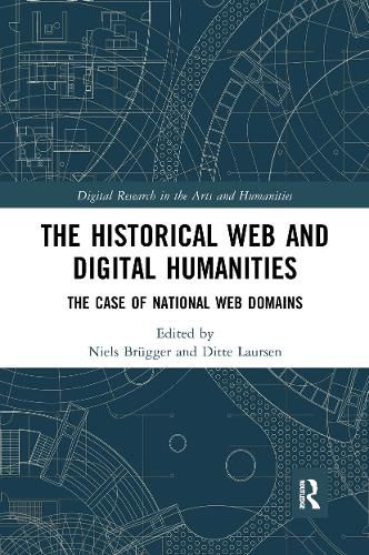 Cover image for The Historical Web and Digital Humanities: The Case of National Web Domains