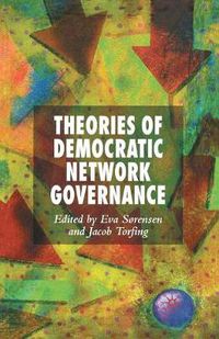 Cover image for Theories of Democratic Network Governance