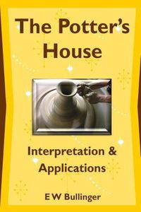 Cover image for The Potter's House: Interpretation and Applications