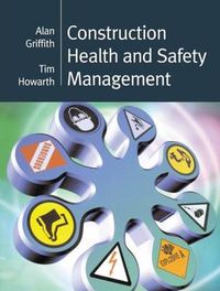 Cover image for Construction Health and Safety Management