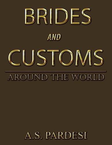 Cover image for Brides and Customs: Around the World