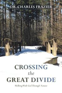 Cover image for Crossing the Great Divide
