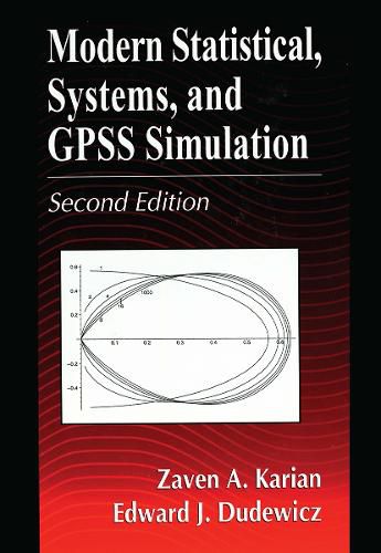 Cover image for Modern Statistical, Systems, and GPSS Simulation, Second Edition